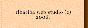 ribariba web studio (c) 2006.